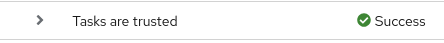Tasks are trusted rule pass
